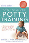 Stress-Free Potty Training (A Commonsense Guide to Finding the Right Approach for Your Child) by Sara Au, Peter Stavinoha, Ph.D., 9780814436660
