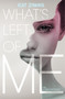 What's Left of Me by Kat Zhang, 9780062114877