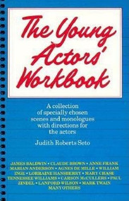 The Young Actor's Workbook by Roberts-Seto, 9780802150820