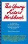 The Young Actor's Workbook by Roberts-Seto, 9780802150820