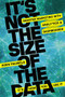 It's Not the Size of the Data -- It's How You Use It (Smarter Marketing with Analytics and Dashboards) by Koen Pauwels, 9780814433959