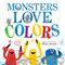 Monsters Love Colors by Mike Austin, Mike Austin, 9780062125941