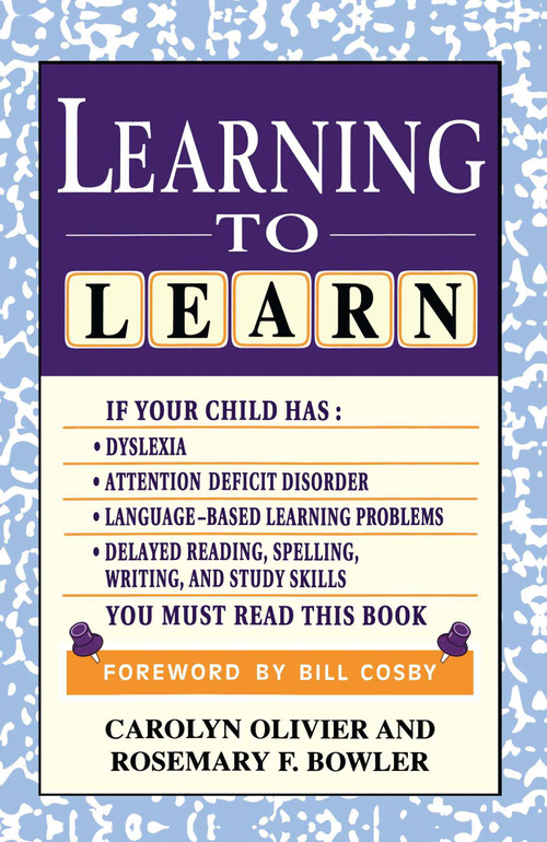 Learning to Learn by Rosemary Bowler, Bill Cosby, Carolyn Olivier, 9780684809908