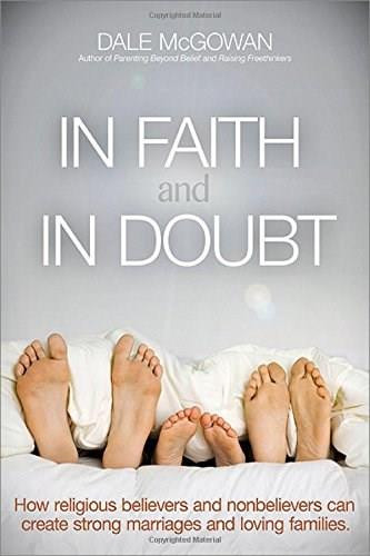 In Faith and In Doubt by Dale McGowan, 9780814433720