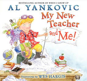 My New Teacher and Me! by Al Yankovic, Wes Hargis, 9780062192035