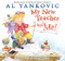 My New Teacher and Me! by Al Yankovic, Wes Hargis, 9780062192035