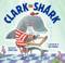 Clark the Shark by Bruce Hale, Guy Francis, 9780062192264