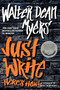 Just Write: Here's How! by Walter Dean Myers, 9780062203892