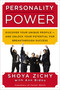 Personality Power (Discover Your Unique Profile--and Unlock Your Potential for Breakthrough Success) by Shoya Zichy, Ann Bidou, 9780814421239
