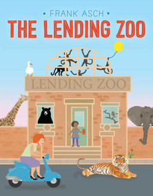 The Lending Zoo by Frank Asch, Frank Asch, 9781442466784