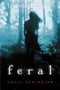 Feral by Holly Schindler, 9780062220202