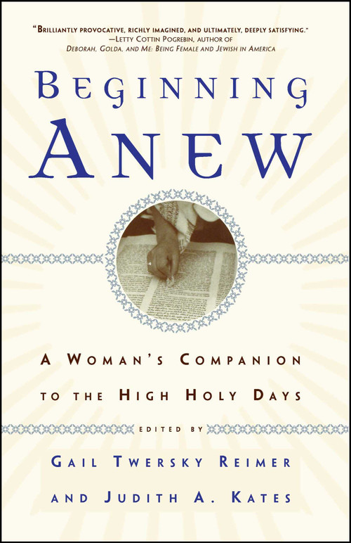 Beginning Anew by Judith A. Kates, Gail Twersky Reimer, 9780684826875