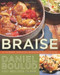 Braise (A Journey Through International Cuisine) by Daniel Boulud, 9780062232380