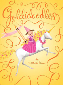 Pinkalicious: Goldidoodles by Victoria Kann, Victoria Kann, 9780062233349