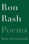 Poems (New and Selected) by Ron Rash, 9780062435507