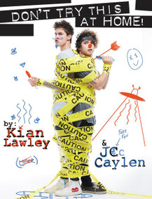 Kian and Jc: Don't Try This at Home! by Kian Lawley, Jc Caylen, 9780062437167