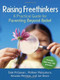 Raising Freethinkers by Dale McGowan, Molleen Matsumura, Amanda Metskas, Jan Devor, 9780814410967