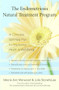 The Endometriosis Natural Treatment Program (A Complete Self-Help Plan for Improving Health and Well-Being) by Valerie Ann Worwood, Julia Stonehouse, 9781577315698