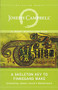 A Skeleton Key to Finnegans Wake (Unlocking James Joyce's Masterwork) by Joseph Campbell, Henry Morton Robinson, Edmund L. Epstein, 9781608681662