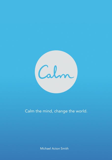 Calm by Michael Acton Smith, 9780062439178