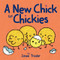 A New Chick for Chickies (An Easter And Springtime Book For Kids) by Janee Trasler, Janee Trasler, 9780062274717