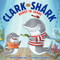Clark the Shark Dares to Share by Bruce Hale, Guy Francis, 9780062279057