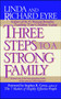 Three Steps to a Strong Family by Linda Eyre, Richard Eyre, 9780684802886