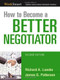 How to Become a Better Negotiator by Richard A. Luecke, James G. Patterson, 9780814400470