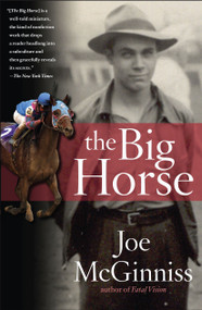 The Big Horse by Joe McGinniss, 9780743261142