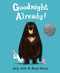 Goodnight Already! by Jory John, Benji Davies, 9780062286208