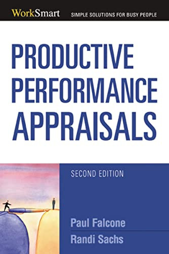 Productive Performance Appraisals by Paul Falcone, Randi Sachs, 9780814474228