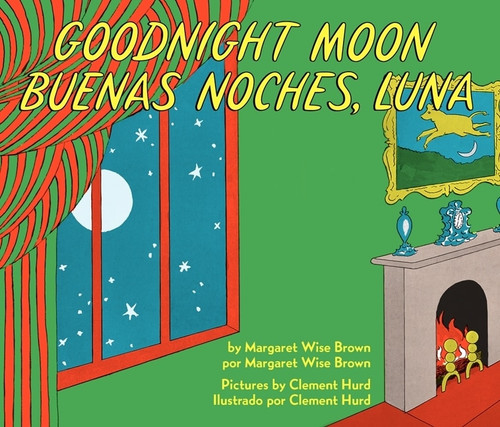 Goodnight Moon/Buenas noches, Luna (Bilingual Spanish-English) by Margaret Wise Brown, Clement Hurd, 9780062367914