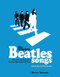 The Complete Beatles Songs (The Stories Behind Every Track Written by the Fab Four) by Steve Turner, 9780062447340