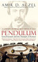 Pendulum (Leon Foucault and the Triumph of Science) by Amir  D. Aczel, 9780743464796
