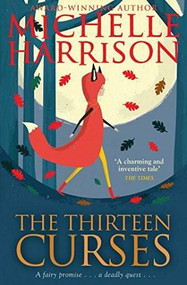 The Thirteen Curses by Michelle Harrison, 9781471121685