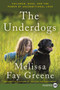 The Underdogs (Children, Dogs, and the Power of Unconditional Love) - 9780062467232 by Melissa Fay Greene, 9780062467232