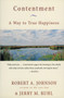 Contentment (A Way to True Happiness) by Robert A. Johnson, Jerry M. Ruhl, 9780062515933