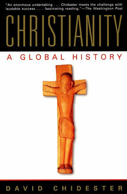 Christianity (A Global History) by David Chidester, 9780062517708