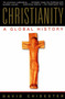 Christianity (A Global History) by David Chidester, 9780062517708