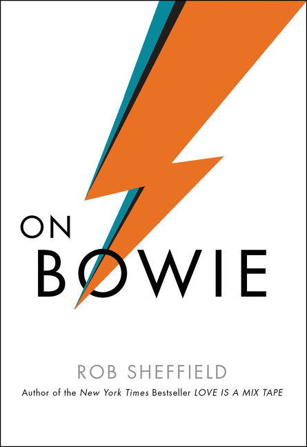 On Bowie by Rob Sheffield, 9780062562708