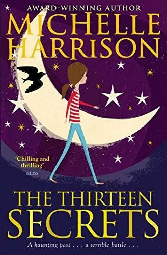 The Thirteen Secrets by Michelle Harrison, 9781471121692