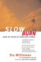 Slow Burn (Burn Fat Faster By Exercising Slower) by Stu Mittleman, Katherine Callan, 9780062736741