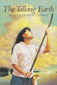 The Talking Earth by Jean Craighead George, 9780064402125