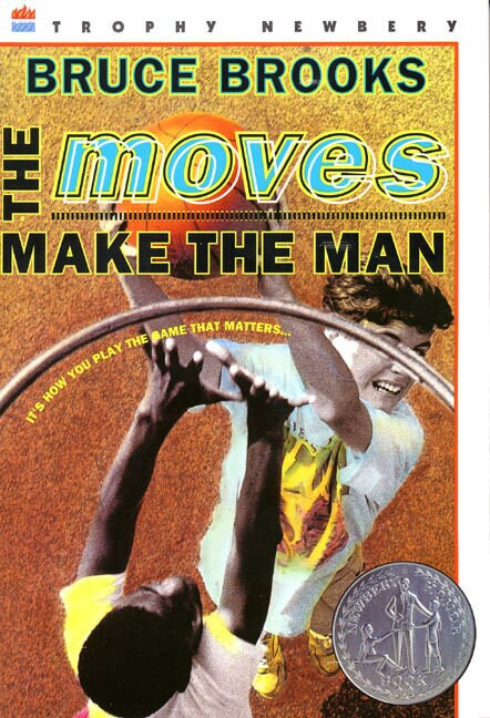 The Moves Make the Man by Bruce Brooks, 9780064405645