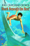Shark Beneath the Reef by Jean Craighead George, 9780064403085
