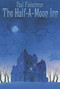 The Half-a-Moon Inn by Paul Fleischman, Kathryn Jacobi, 9780064403641