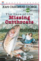 The Case of the Missing Cutthroats by Jean Craighead George, Suzanne Duranceau, 9780064406475
