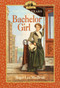 Bachelor Girl by Roger Lea MacBride, Dan Andreasen, 9780064406918