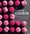 The Art of the Cookie (Baking Up Inspiration by the Dozen) by Shelly Kaldunski, 9781616289744