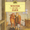 Winter on the Farm by Laura Ingalls Wilder, Jody Wheeler, 9780064406925